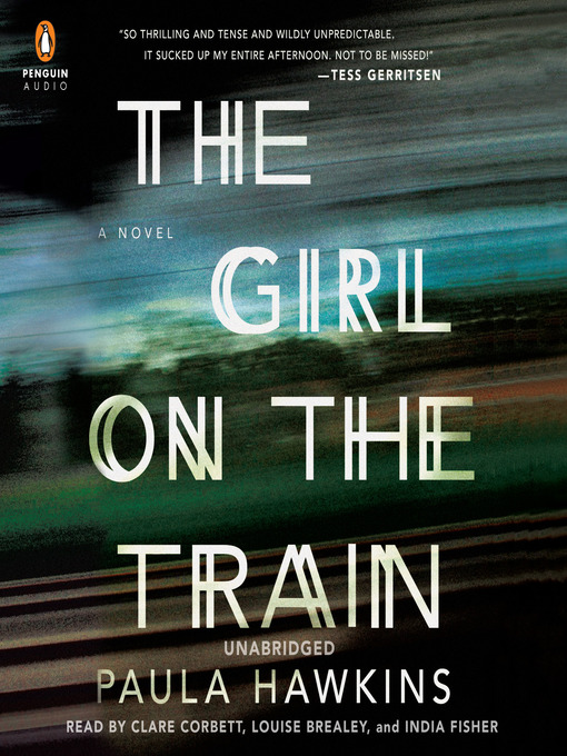Paula Hawkins 的 The Girl on the Train 內容詳情 - 可供借閱